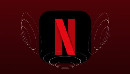 Netflix’e konumsal ses desteği geldi: En pahalı pakete özel!