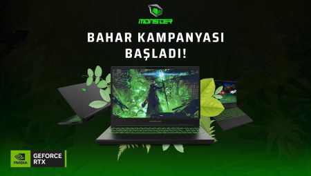 Bahar kampanyasıyla Monster Notebook’un NVIDIA GeForce RTX 30 serisi GPU’lu oyun bilgisayarı modellerinde indirimler başladı