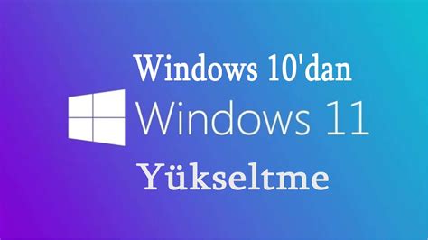 Windows 11 Yükseltme Rehberi